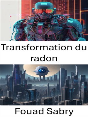 cover image of Transformation du radon